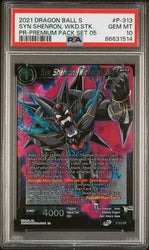 2021 DRAGON BALL SUPER SYN SHENRON, WKD.STK. #P-313 - PSA 10 (Online Order Only)