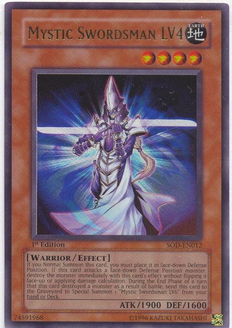 Mystic Swordsman LV4 [SOD-EN012] Ultra Rare (ONLINE ORDER ONLY)