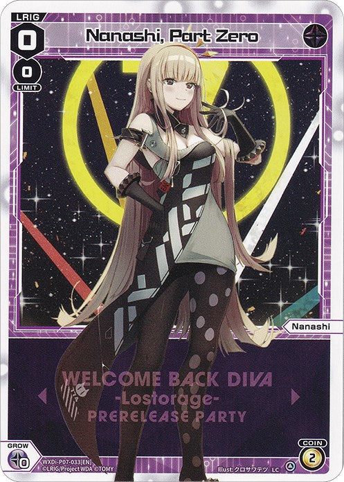 Nanashi, Part Zero (Prerelease Party) (WXDi-P07-033[EN]) [Promo Cards]