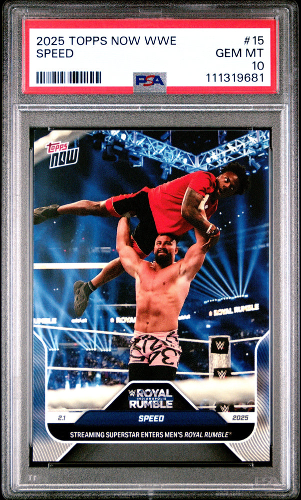 Graded 2025 Topps Now WWE Speed #15 Wrestling Card PSA 10 Gem Mint (ONLINE ORDER ONLY)