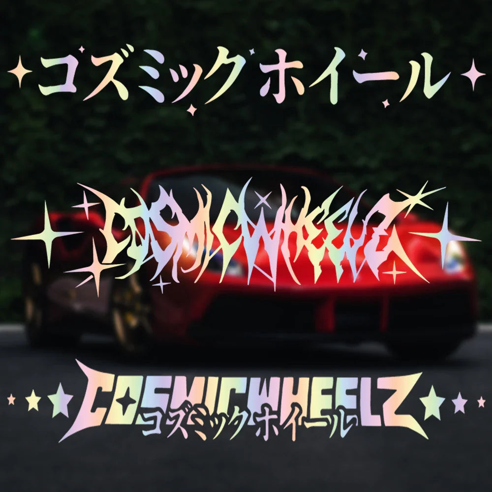 JDM Car Stickers Cosmicwheelz Drift Stance Anime Motivation Dream Build Escape After The File Glass Decoration Vinyl Decals (ONLINE ORDER ONLY)