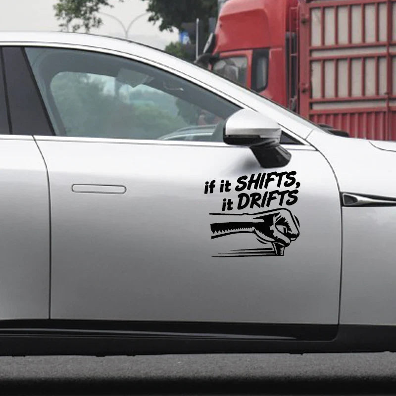 IF IT SHIFTS,IT DRIFTS Stickers,Car Stickers, Vinyl Decals - For Cars, Trucks, Walls, Laptops, Windows, Motorcycles, (ONLINE ORDER ONLY)