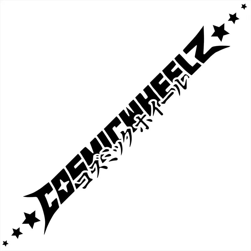 JDM Car Stickers Cosmicwheelz Drift Stance Anime Motivation Dream Build Escape After The File Glass Decoration Vinyl Decals (ONLINE ORDER ONLY)