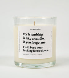 My Friendship Is Like A Candle Glass Candle (Online Order Only)