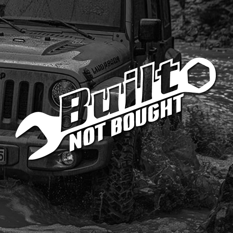 BUILT NOT BOUGHT stickers,funny letters ,Vinyl Decals - For Cars, Trucks, Walls, Laptops, Windows, Motorcycles,Crafts (ONLINE ORDER ONLY)