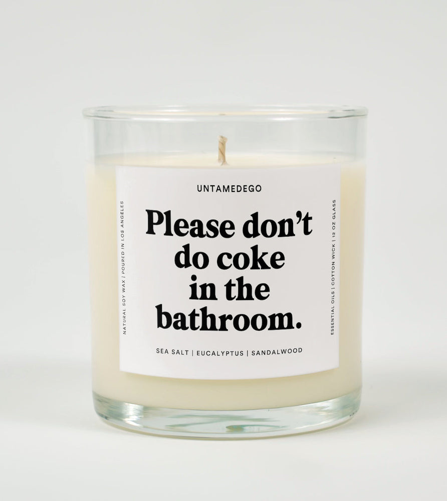 Please Don't Do Coke In The Bathroom Glass Candle (Online Order Only)