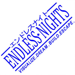 Endless Nights Car Sticker JDM Drift Stance Anime Motivation Dream Build Escape After The File Glass Decoration Vinyl Decals (ONLINE ORDER ONLY)