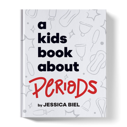 A Kids Book About Periods
