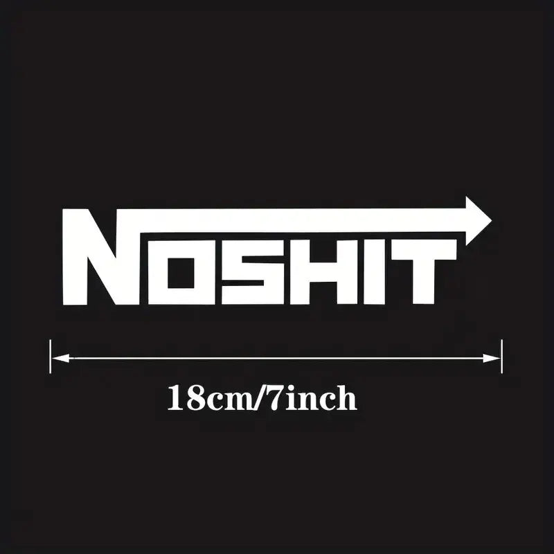 NOSHIT Nos Style Decal Funny Car Truck Vinyl Sticker JDM Racing Window Decal Stickers Jdm Window Decals (Online Order Only)