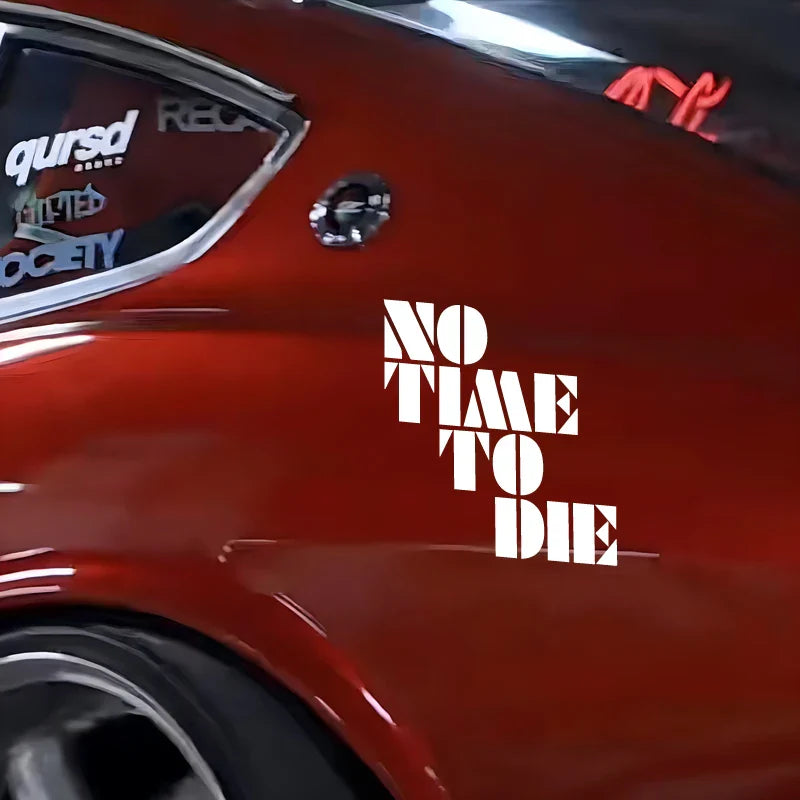 NOTIMETODIE  Stickers,Car Stickers, Vinyl Decals - For Cars, Trucks, Walls, Laptops, Windows, Motorcycles, Bumpers Or Crafts (ONLINE ORDER ONLY)