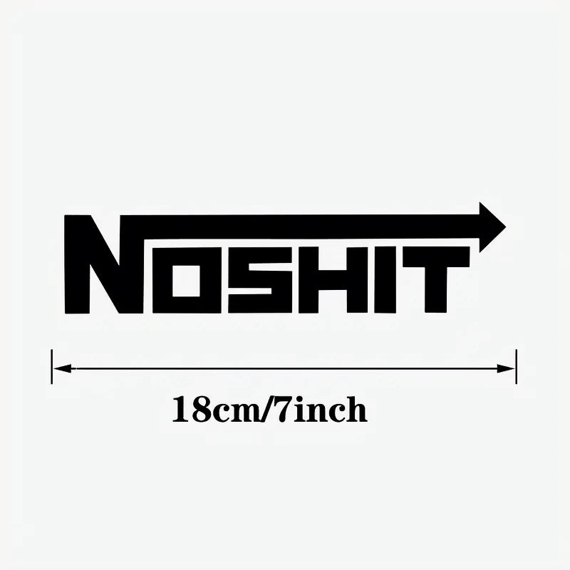 NOSHIT Nos Style Decal Funny Car Truck Vinyl Sticker JDM Racing Window Decal Stickers Jdm Window Decals (Online Order Only)