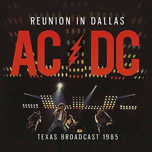 Ac/Dc - Reunion In Dallas [Vinyl] (ONLINE ORDER ONLY)