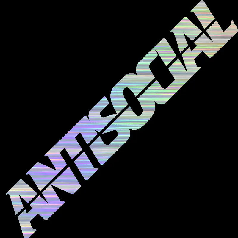 Antisocial Car Sticker Windshield Banner Night Run JDM Sport Competition Style Waterproof Sunscreen Decorative Vinyl Decals (ONLINE ORDER ONLY)