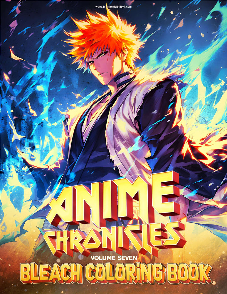 Anime Chronicles: Bankai Unleashed! A Bleach Coloring Book (Volume 7) PDF (ONLINE ORDER ONLY)