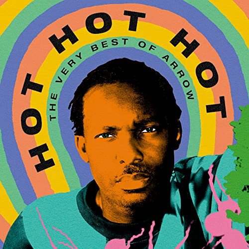 Hot Hot Hot - The Best of Arrow [Vinyl]