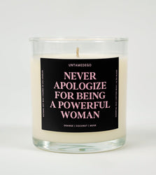Never Apologize For Being A Powerful Woman Glass Candle (Online Order Only)