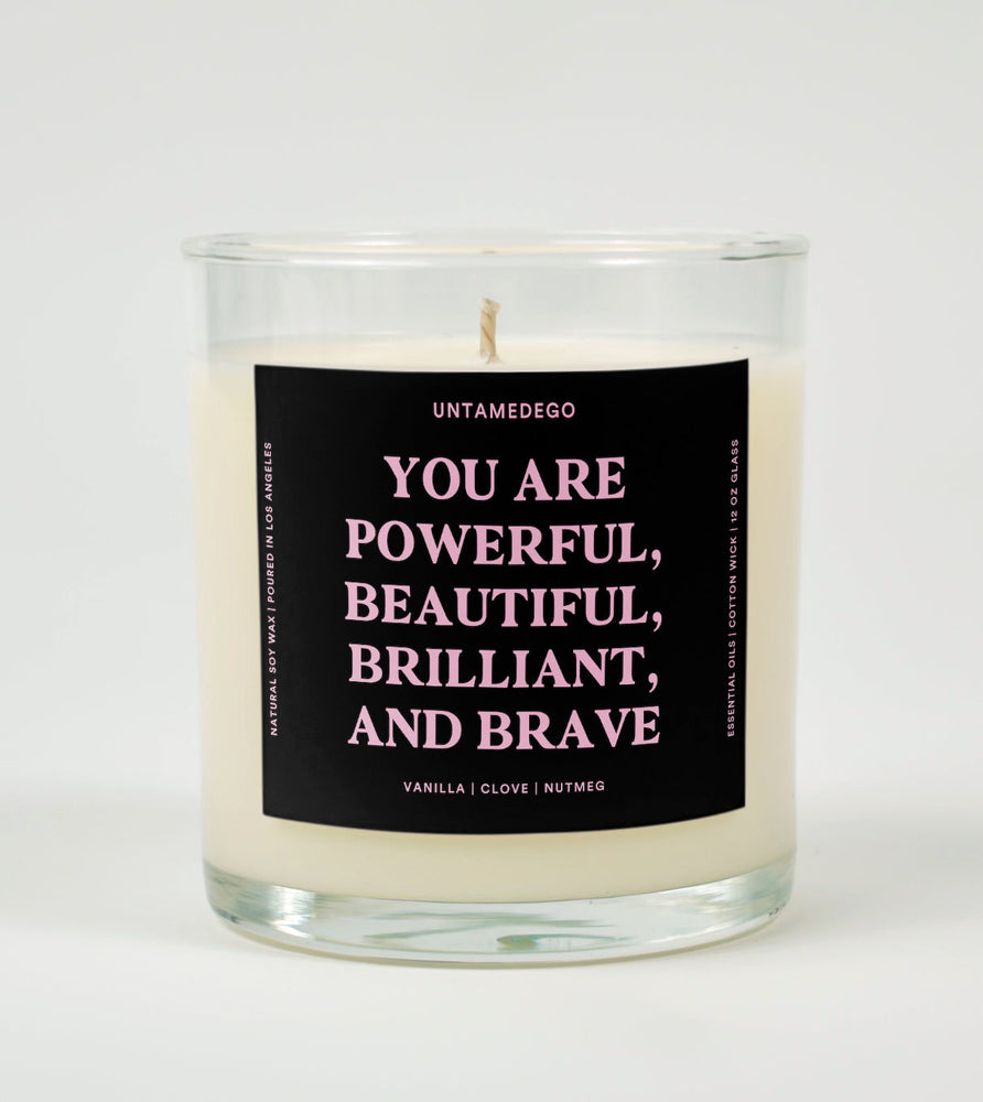 You Are Powerful Beautiful Brilliant And Brave Glass Candle (Online Order Only)
