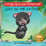 Choose Your Own Adventure: Lost on the Amazon (3 Endings)