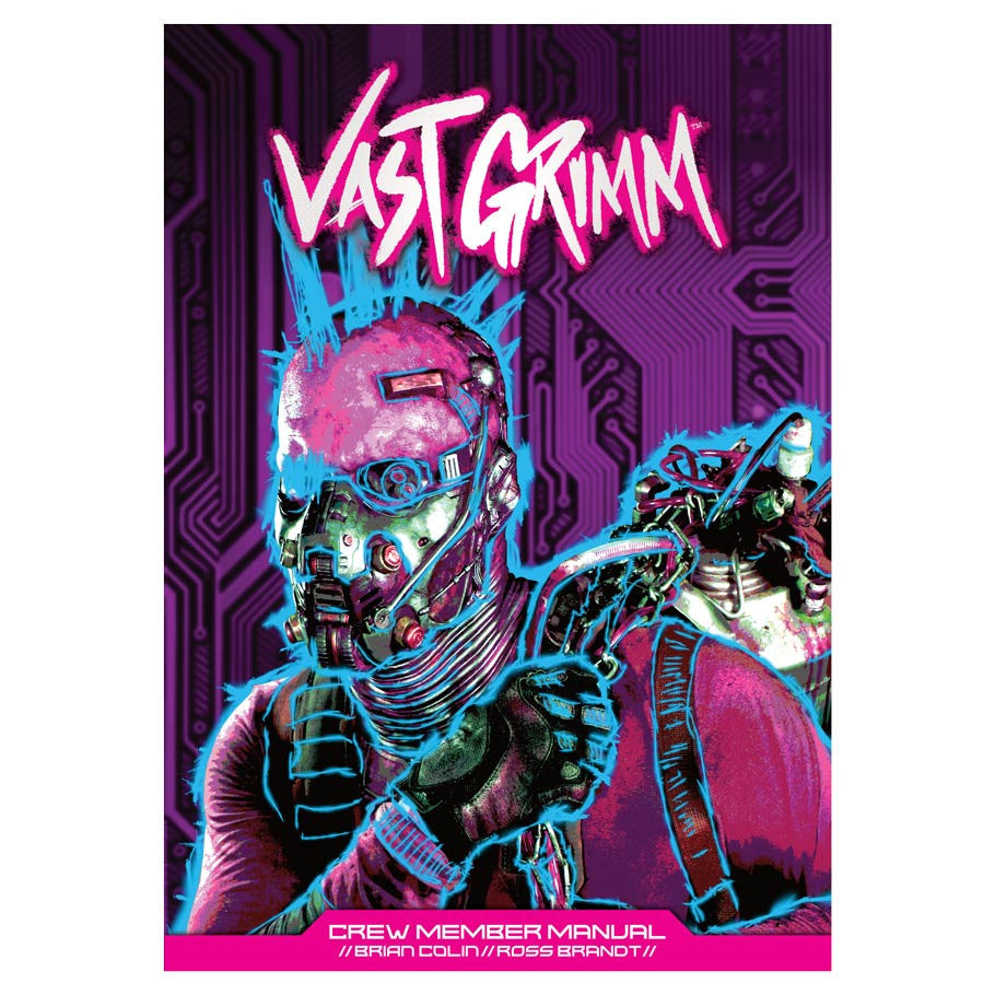 Vast Grimm RPG: Crew Member Manual (ONLINE ORDER ONLY)