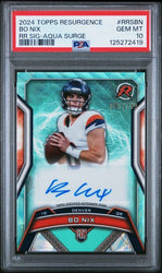 Graded 2024 Topps Resurgence Bo Nix #RRSNB /249 Aqua Surge Rookie Auto Rookie RC Football Card PSA 10 Gem Mint