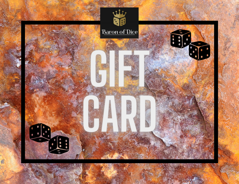 Baron of Dice Gift Card (ONLINE ORDER ONLY)