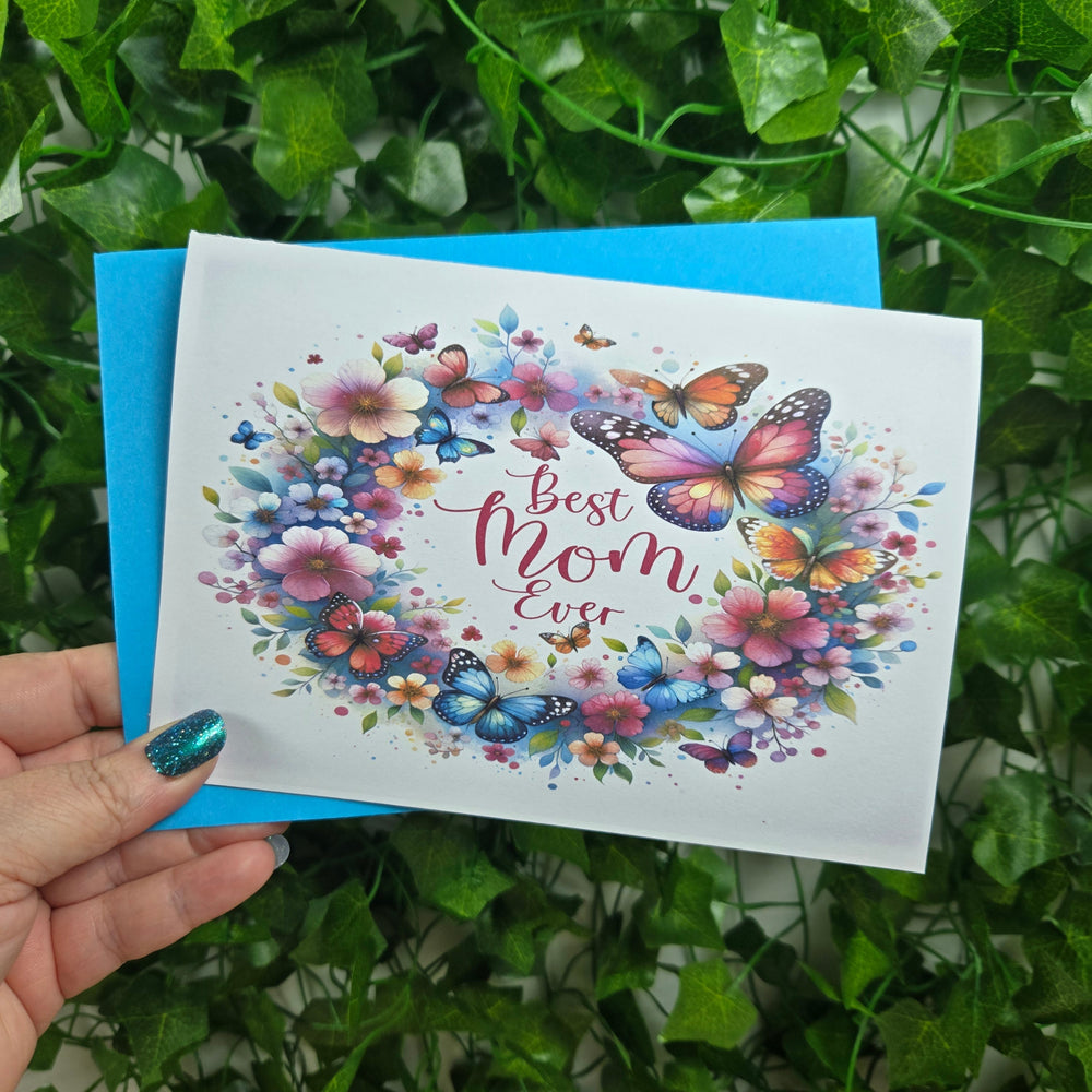 Best Mom Ever Birthday Card (ONLINE ORDER ONLY)