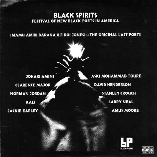 Black Spirits: Festival Of New Black Poets In America [White LP] [Vinyl]