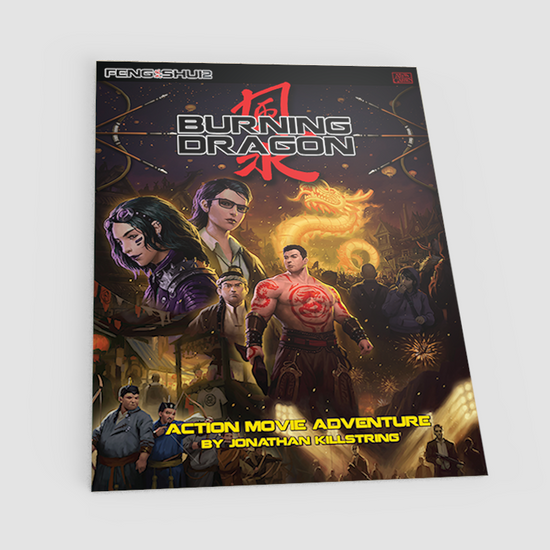 Feng Shui 2: Burning Dragon - Thousands have come to the festival, but only you can save the world! (ONLINE ORDER ONLY)