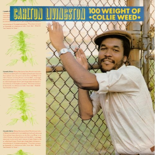 100 WEIGHT OF COLLIE WEED [Vinyl]