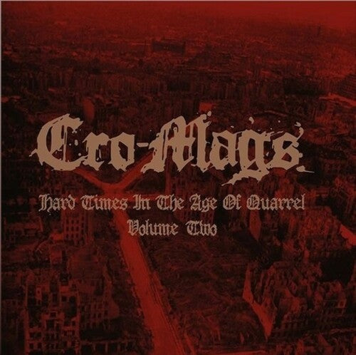 HARD TIMES IN THE AGE OF QUARREL VOL 2 (RED VINYL) [Vinyl]