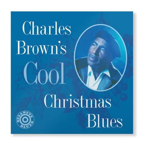 Charles Brown’s Cool Christmas Blues [White/Blue Marble LP] [Vinyl] (ONLINE ORDER ONLY)