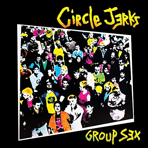 Circle Jerks - Group Sex 40Th Anniversary Edition (Yellow Vinyl, Limited to 1000) [Vinyl] (ONLINE ORDER ONLY)