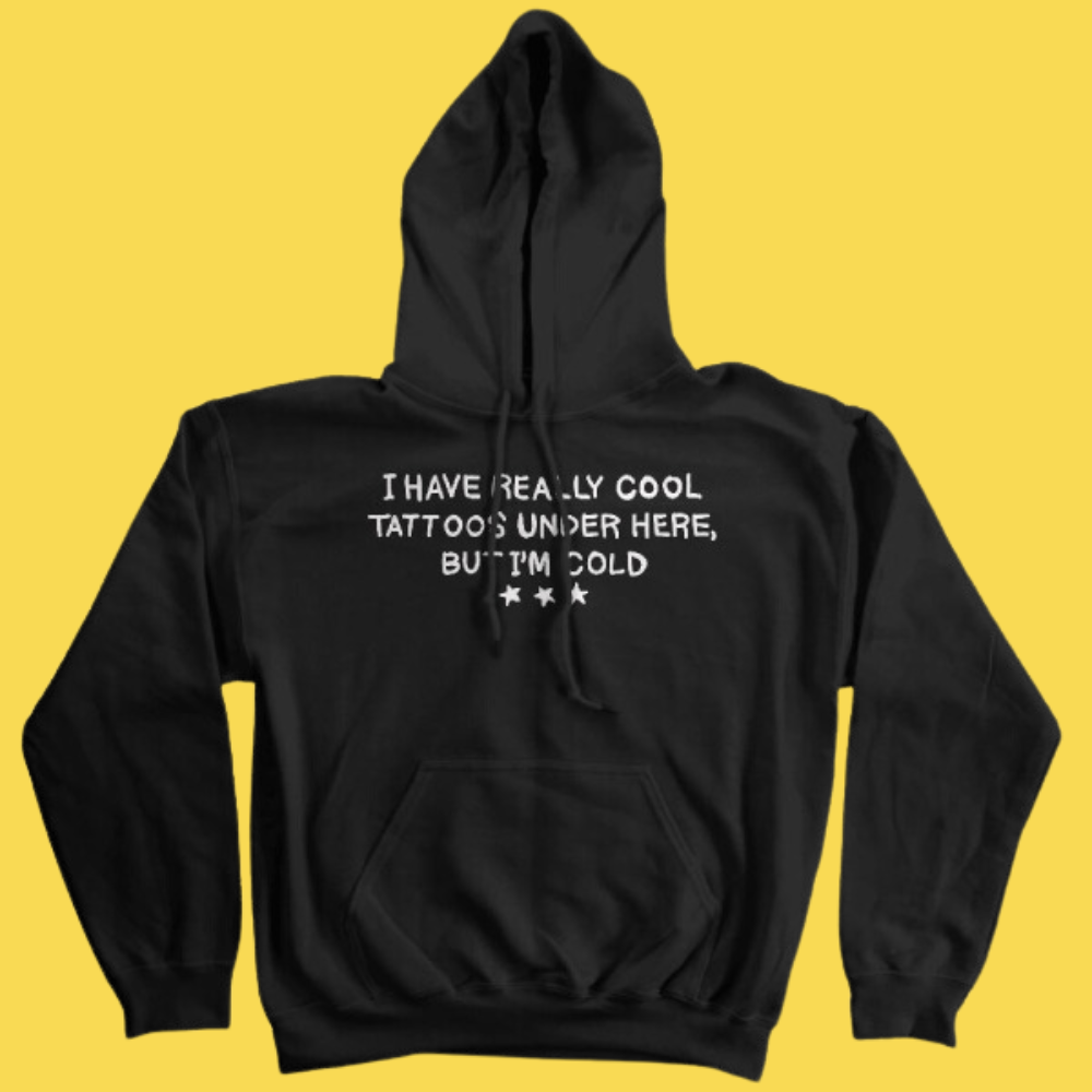 Cool Tattoos' Hoodie (ONLINE ORDER ONLY)