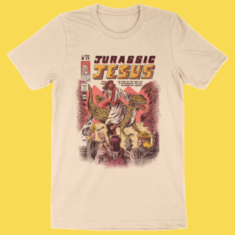 Jurassic Jesus' Shirt (ONLINE ORDER ONLY)