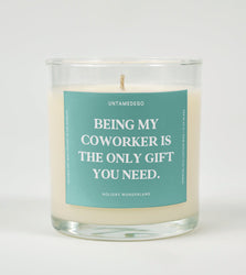 Being My Coworker Is The Only Gift You Need Glass Candle (Online Order Only)