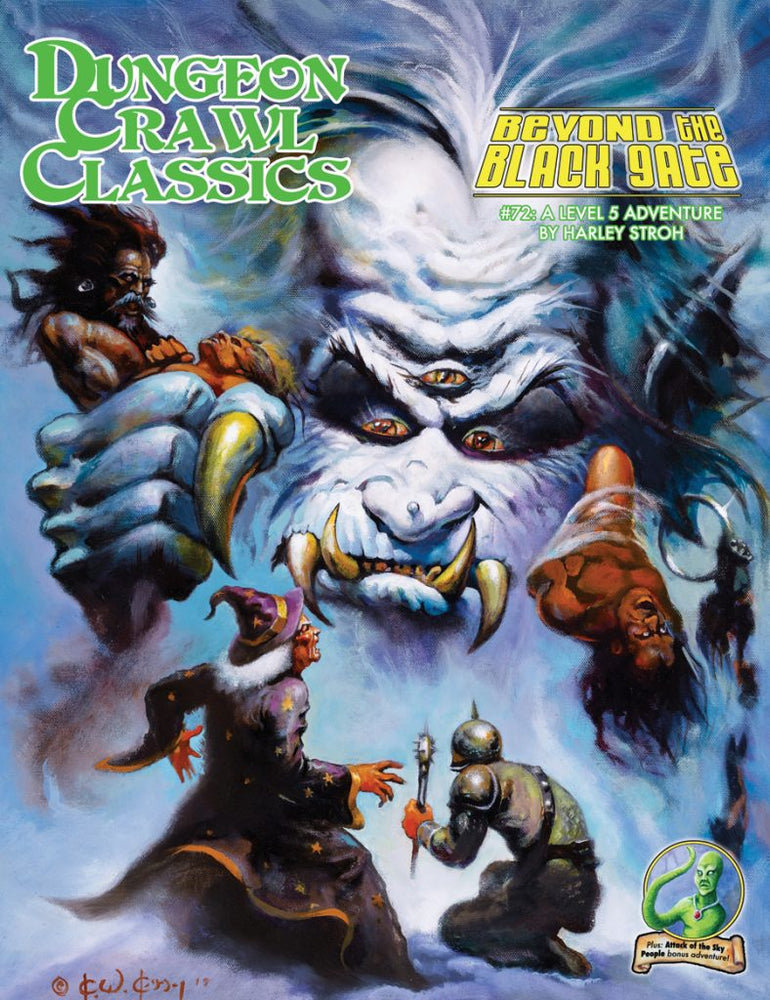 Dungeon Crawl Classics: Beyond the Black Gate #72 (ONLINE ORDER ONLY)