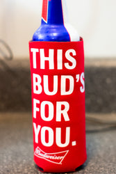 Budweiser Beer Cooler Fits 16 oz Aluminum Can THIS BUD'S FOR YOU (Online Only)