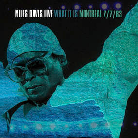 What It Is: Montreal 7/7/83 (2 LP) (RSD 4/23/2022) [Vinyl]
