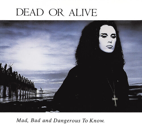 Mad, Bad And Dangerous To Know [Import] [CD] (ONLINE ORDER ONLY)