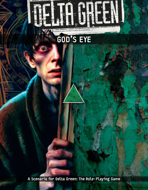 Delta Green: God's Eye (Online Only)