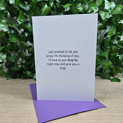 Dropping By to Say Hello, Thinking of You Card (ONLINE ORDER ONLY)