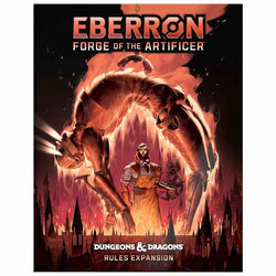 Dungeons and Dragons: Eberron: Forge of the Artificer (ONLINE ORDER ONLY)