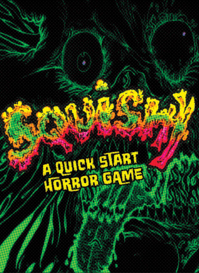 Squishy!: A Quick Start Horror Game (ONLINE ORDER ONLY)