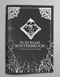 The Rot Beneath Winterbrook (ONLINE ORDER ONLY)