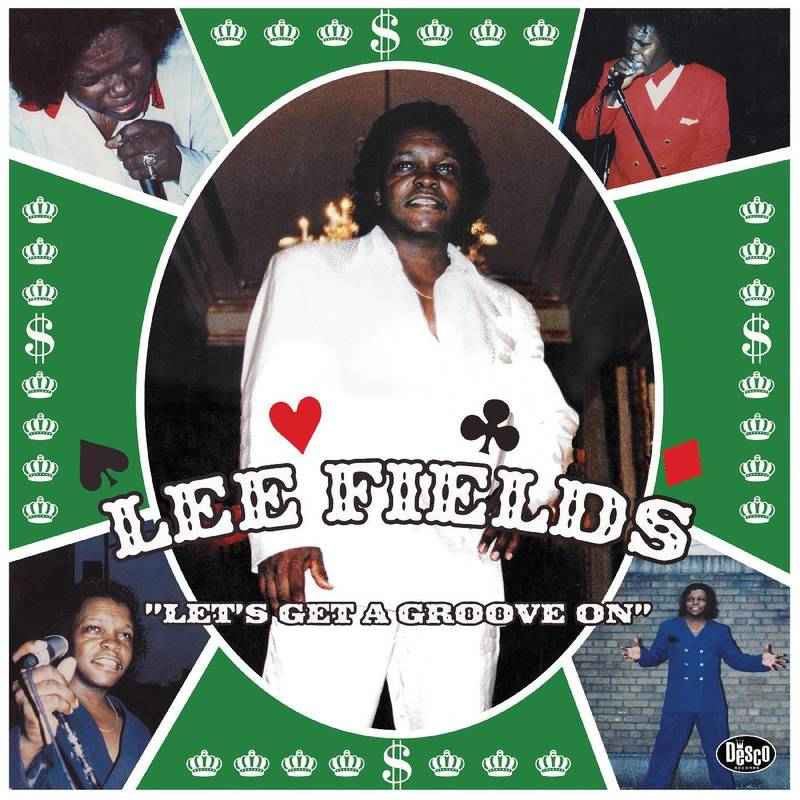 Fields, Lee - Let's Get A Groove On (GREEN SPLATTER VINYL) | RSD DROP [Vinyl]