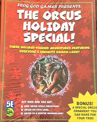 The Orcus Holiday Special! (ONLINE ORDER ONLY)
