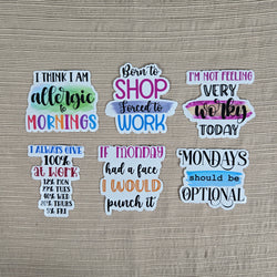 Sarcastic Work Stickers (ONLINE ORDER ONLY)