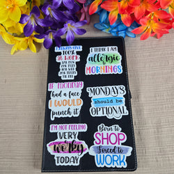 Sarcastic Work Stickers (ONLINE ORDER ONLY)