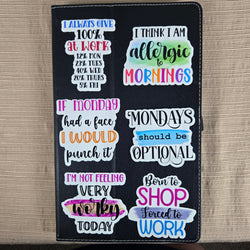 Sarcastic Work Stickers (ONLINE ORDER ONLY)