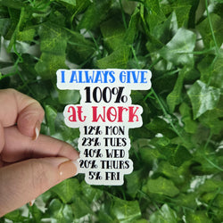 Sarcastic Work Stickers (ONLINE ORDER ONLY)